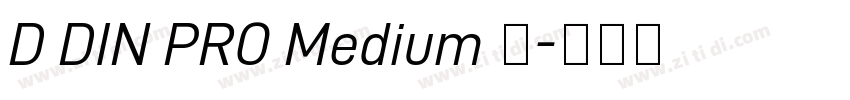 D DIN PRO Medium 中字体转换
